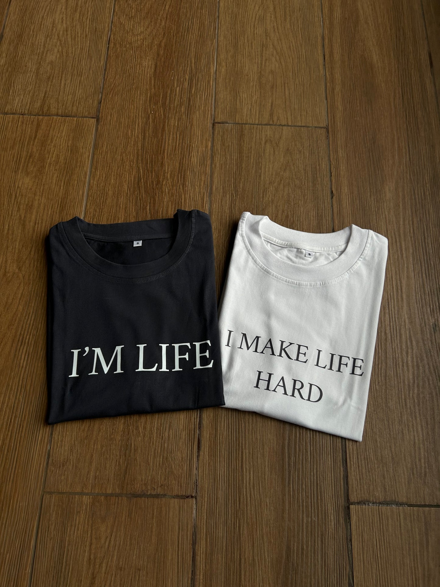 DUO I'M LIFE X I MAKE LIFE HARD TEES