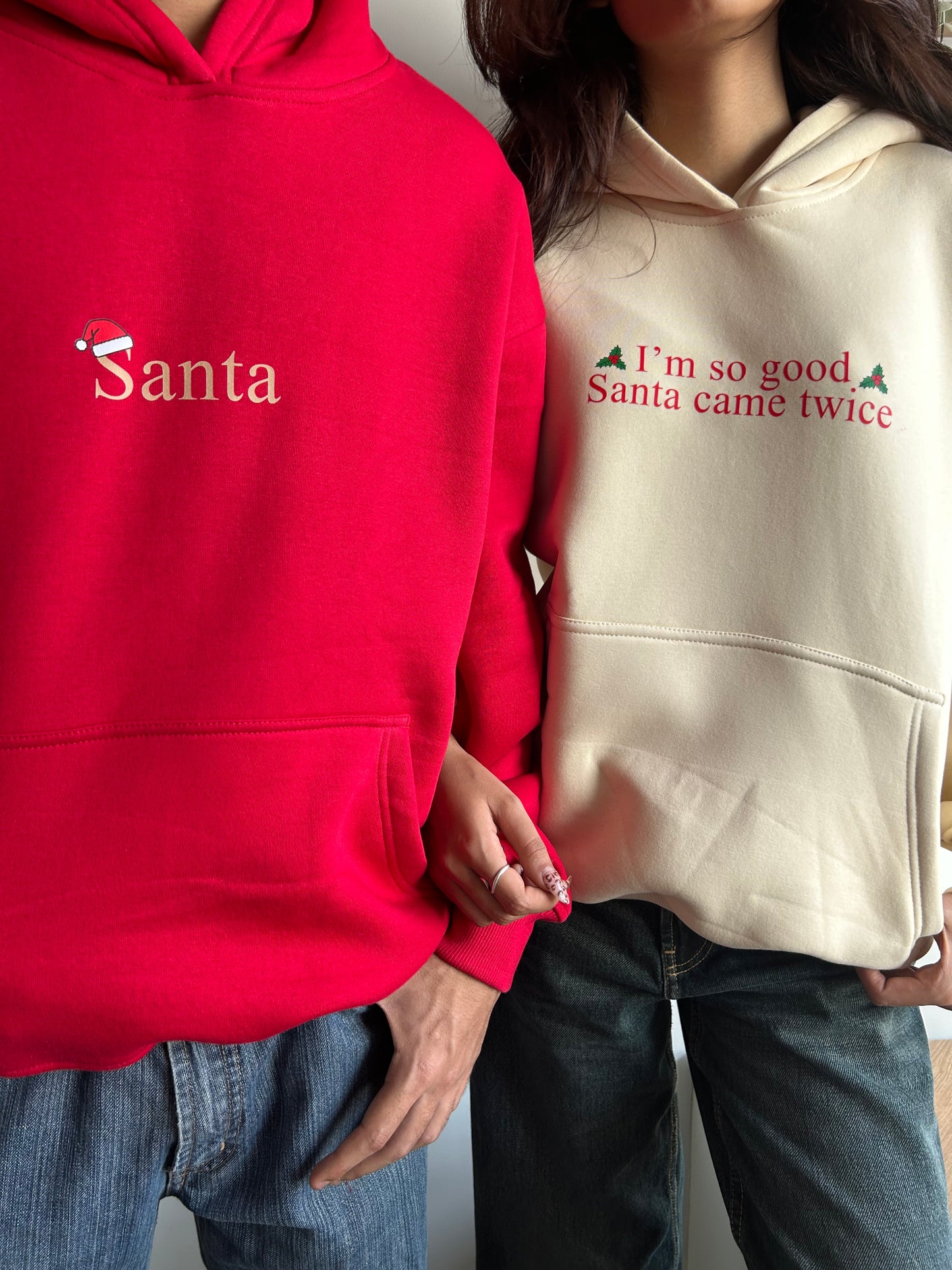 DUO I'M SO GOOD SANTA CAME TWICE X SANTA HOODIES