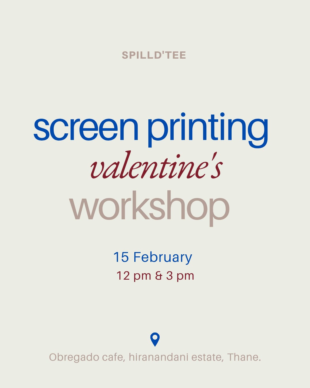 VALENTINES SCREEN PRINTING WORKSHOP